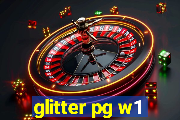 glitter pg w1